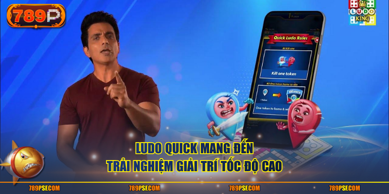 Ludo quick mang đến trải nghiệm giải trí tốc độ cao