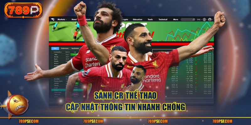 Sảnh CR Thể Thao cập nhật thông tin nhanh chóng